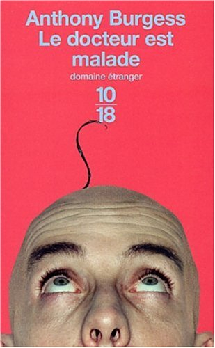 Le docteur est malade