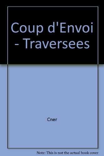 Coup d'envoi : pour lancer une catéchèse avec des adolescents à partir de 13 ans