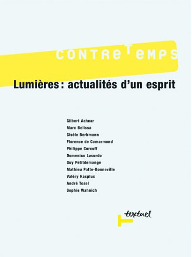 Contretemps, n° 17. Lumières, actualités d'un esprit