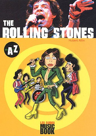Rolling Stones de A à Z