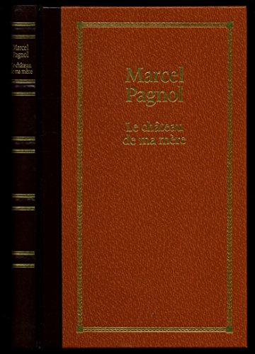 La gloire de mon père : souvenirs d'enfance