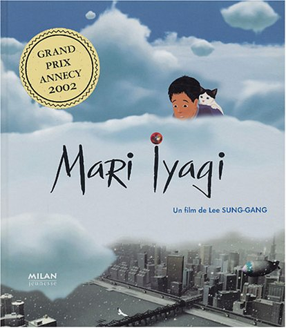 Mari Iyagi : d'aorès le film de Lee Sung-Gang