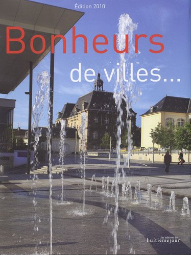 Bonheurs de villes...