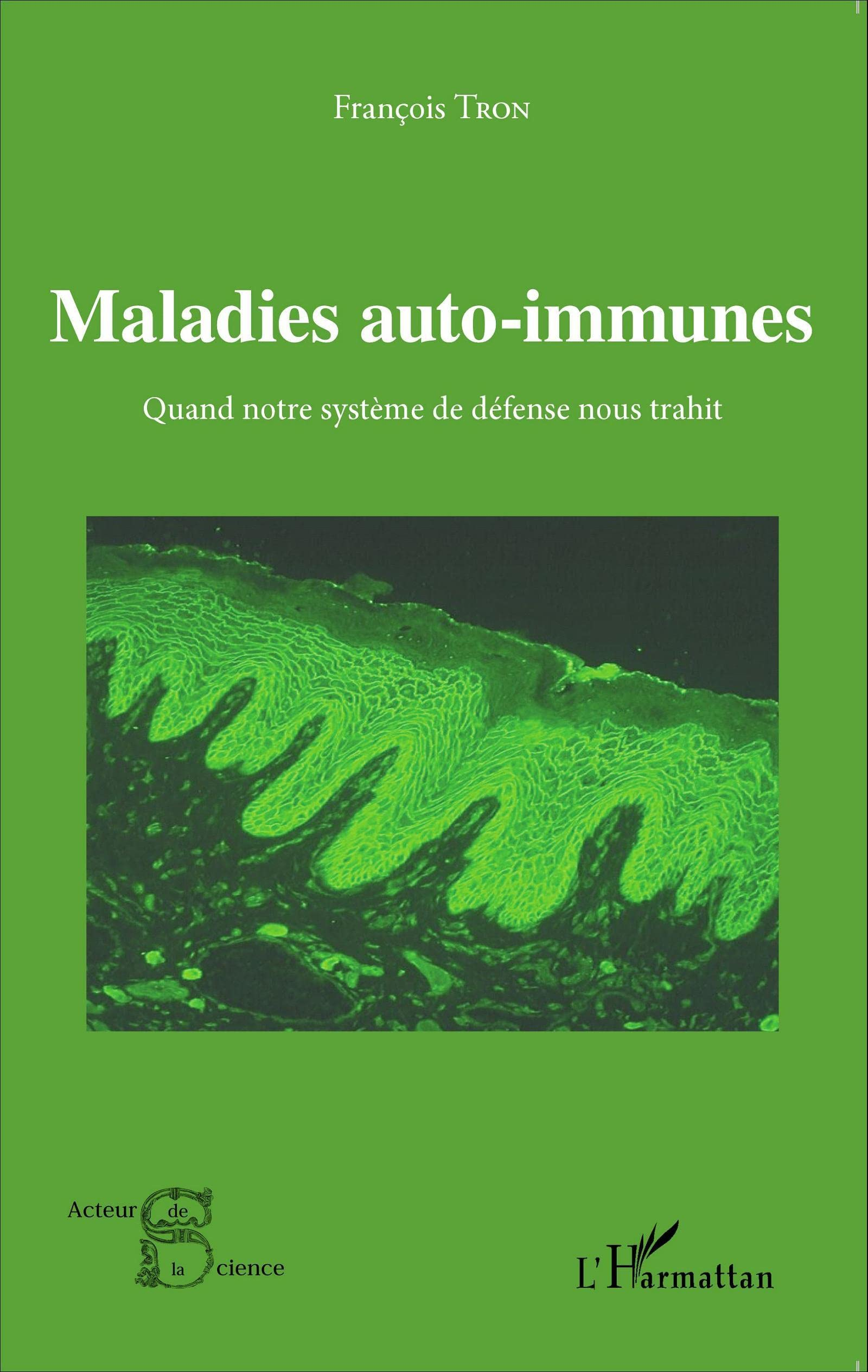 Maladies auto-immunes : quand notre système de défense nous trahit