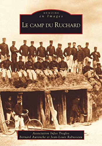 Le camp du Ruchard