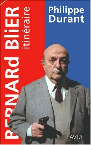 Bernard Blier, itinéraire
