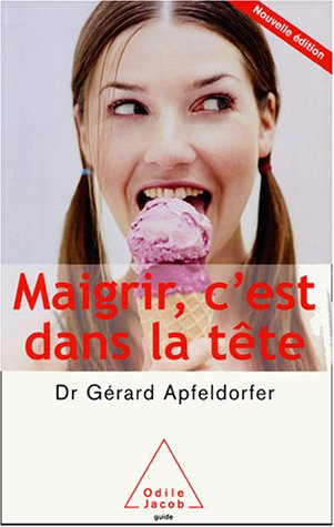 Maigrir c'est dans la tête