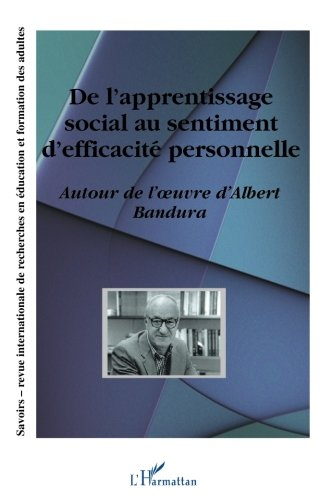 Savoirs, hors-série. Autour de l'oeuvre d'Albert Bandura