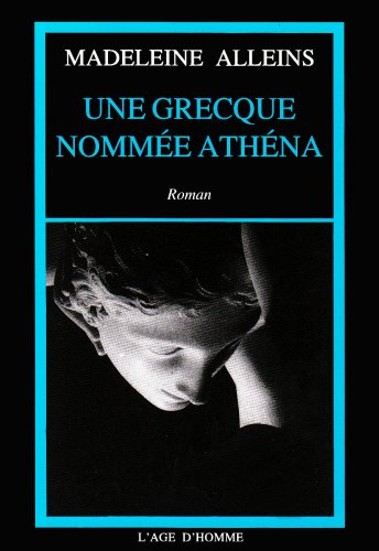 Une Grecque nommée Athéna