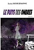 Le puits des ombres
