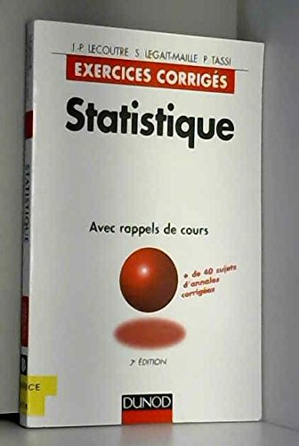 Statistique : exercices corrigés avec rappels de cours