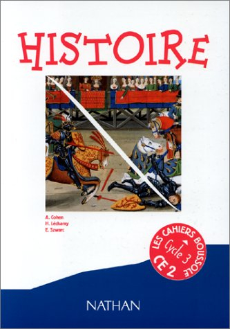 Histoire CE2 : Cycle 3 niveau 1