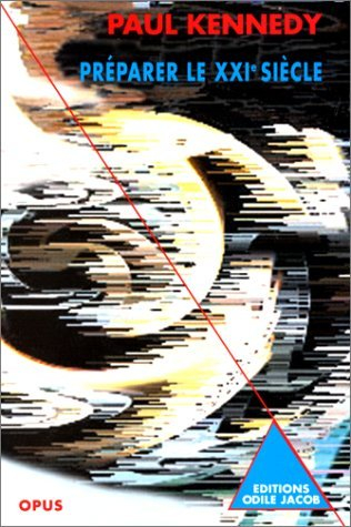 Préparer le XXIe siècle