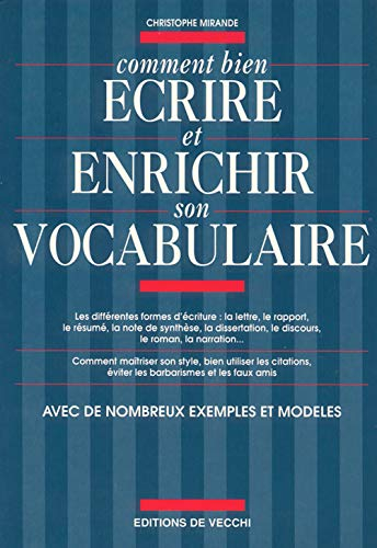 Comment bien écrire et enrichir son vocabulaire