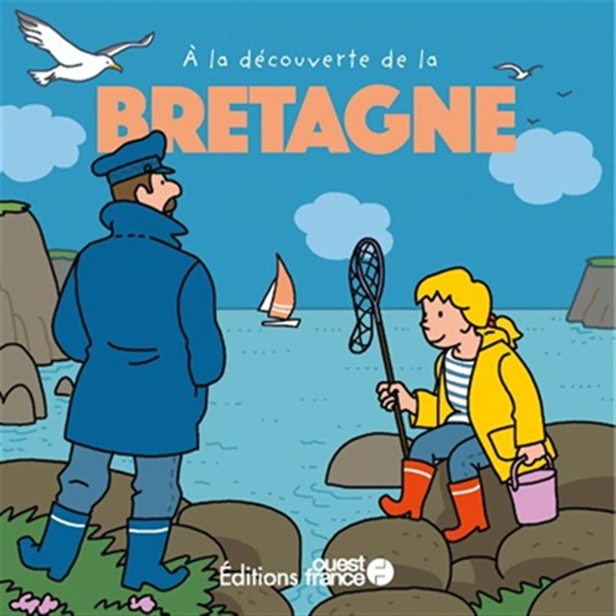 A la découverte de la Bretagne