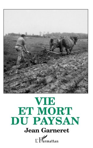 Vie et mort du paysan