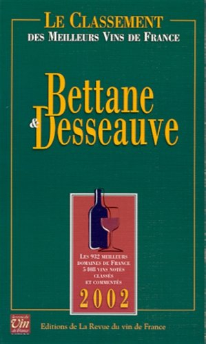 Le classement 2002 des meilleurs vins de France