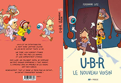 U-B-R. Le nouveau voisin