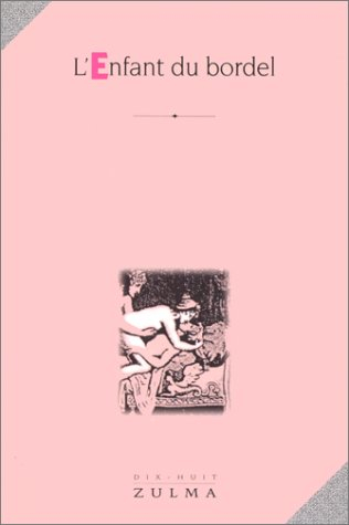 l'enfant du bordel ou les aventures de chérubin