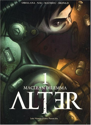 Alter. Vol. 1. MacLean dilemma