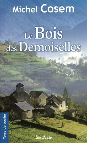 Le bois des demoiselles