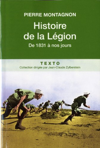 Histoire de la Légion : de 1831 à nos jours