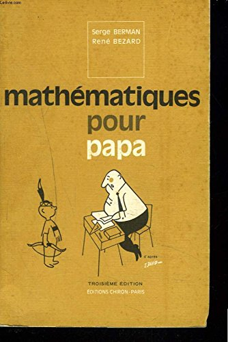 mathématiques pour papa : jusqu'aux grandes classes