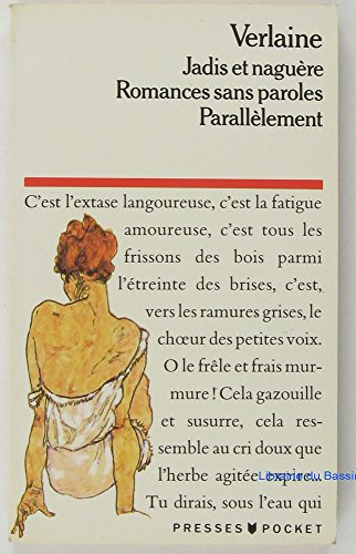 Jadis et naguère. Romances sans paroles. Parallèlement