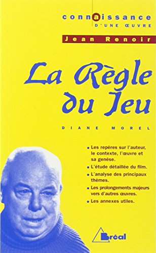 La règle du jeu, Jean Renoir : terminales L, ES