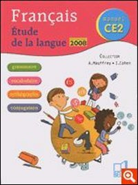 Français, manuel CE2 : étude de la langue