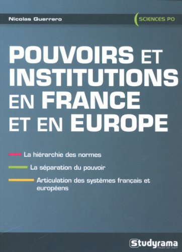 Pouvoirs et institutions en France et en Europe