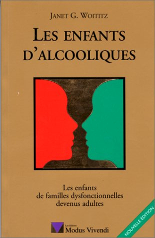 les enfants d'alcooliques. les enfants de familles dysfonctionnelles devenus adultes