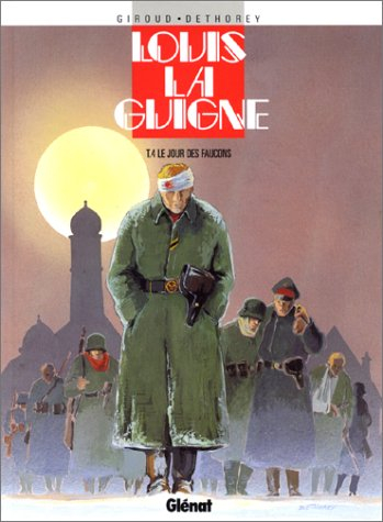 Louis la Guigne. Vol. 4. Le jour des faucons