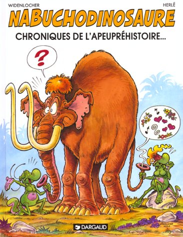 nabuchodinosaure, tome 3 : du rififi chez les sauriens