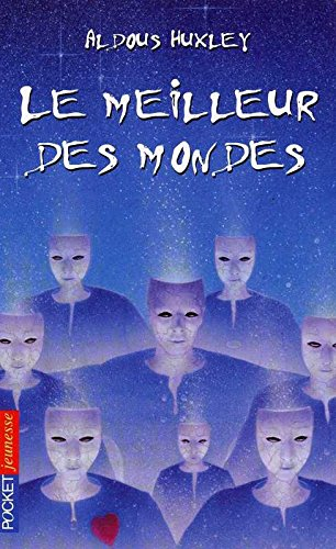 Le meilleur des mondes