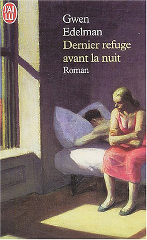 Dernier refuge avant la nuit