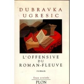 L'offensive du roman-fleuve