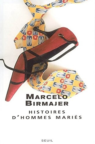 Histoires d'hommes mariés