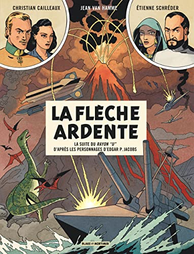 Avant Blake et Mortimer. Vol. 2. La flèche ardente