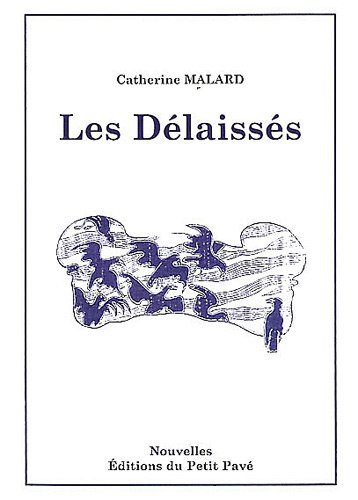 Les délaissés