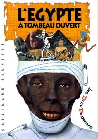 L'Egypte à tombeau ouvert