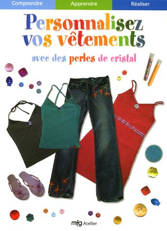 personnalisez vos vêtements avec des perles