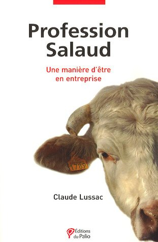 Profession salaud : une manière d'être en entreprise