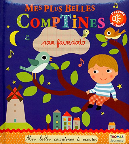 Mes plus belles comptines pour faire dodo