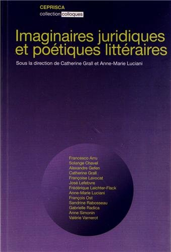 Imaginaires juridiques et poétiques littéraires