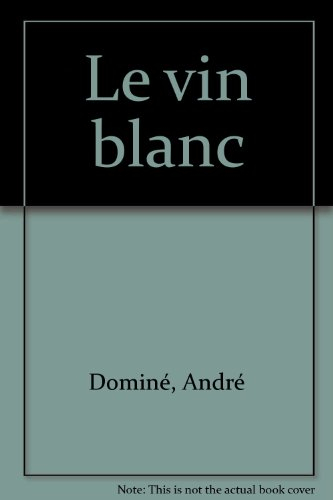 Le vin blanc
