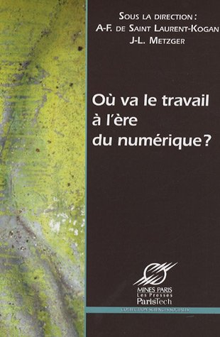 Où va le travail à l'ère du numérique ?