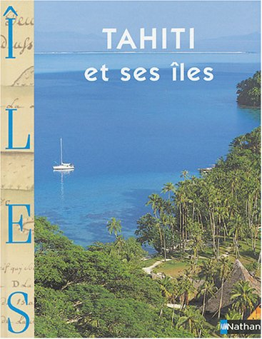 Tahiti et ses îles