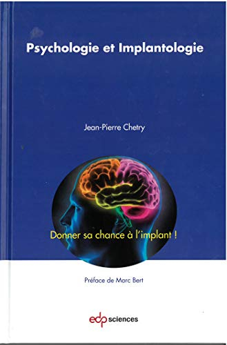 PSYCHOLOGIE ET IMPLANTOLOGIE
