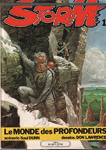 Storm. Vol. 1. Le Monde des profondeurs